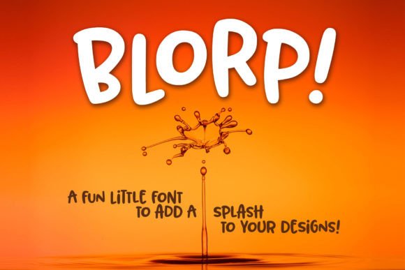 Blorp! The Playful Display Font That Cuts Like Butter