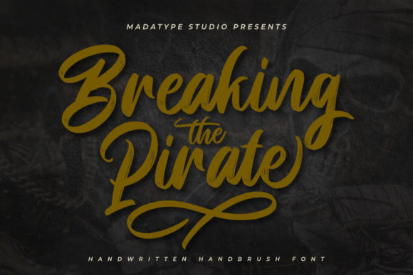 Breaking Pirate: A Script Font for Sophisticated Branding