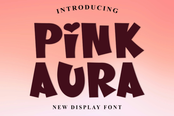 Pink Aura: A Font with Personality and Purpose